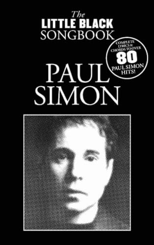 The Little Black Songbook: Paul Simon. Mandoline.: Complete Lyrics & Chords to Over 80 Paul Simon Hits. Zu über 80 Paul-Simon-Hits die kompletten Texte und Akkorde