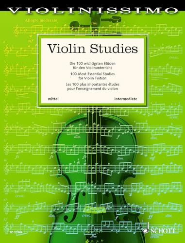 Violin Studies: Die 100 wichtigsten Etüden für den Violinunterricht. Band 4. Violine. (Violinissimo, Band 4)