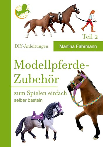 Modellpferde Zubehör: zum spielen einfach selber basteln Teil 2