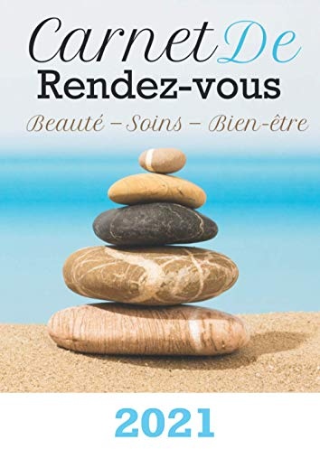 Carnet de rendez-vous beauté soins bien-être: Agenda professionnel 2021 - rendez-vous hebdomadaire complet - du 28 décembre 2020 au 2 janvier 2021 - ... les 15 minutes - format A4 21cm x 29,7cm