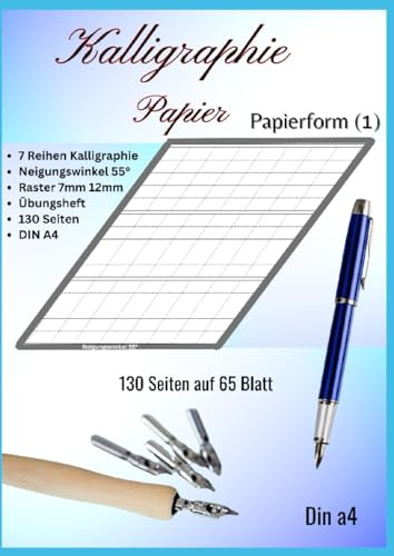 Kalligraphie Papier Papierform 1: Kalligraphie Papier Papierform 1: 130 Seiten