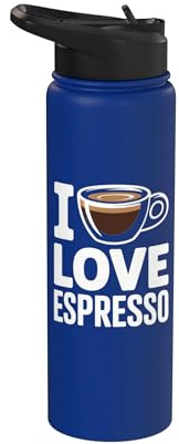 I Love Espresso Coffee Lover Caffeine Cup Stainless Steel Insulated Water Bottle