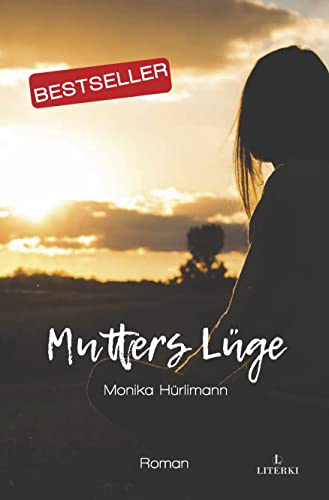 Mutters Lüge: authentisch und berührend