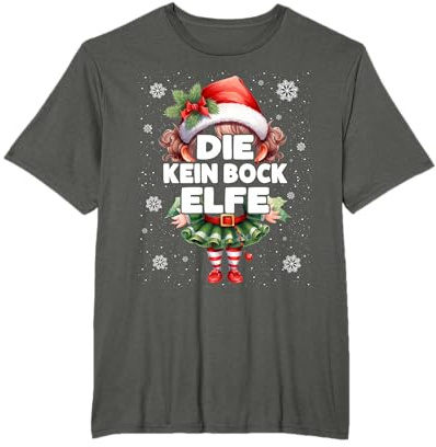 Kein Bock Elfe Weihnachten Elfen & Weihnachtselfen T-Shirt
