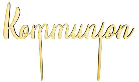 CakeTopper - Kommunion - Kuchenaufsatz aus Holz
