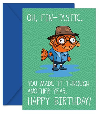 Coddies - Lustige Geburtstagskarte - Fisch-Wort-Grußkarte für Männer und Frauen - Oh, fin-tastic. You made it through another year. Happy Birthday! - Angelhumor für Vater, Ehemann oder Sohn