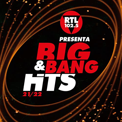 RTL 102.5 Presenta BIG&BANG HI