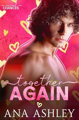 Together Again (Second Chances Book 2)
