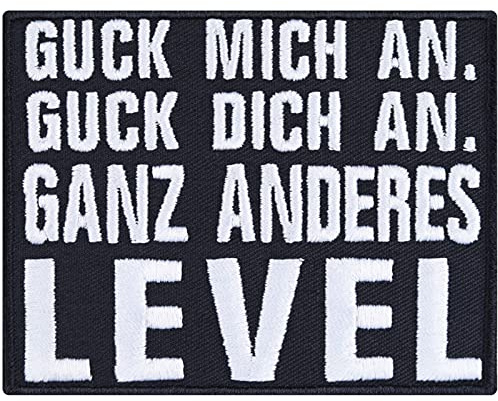 Biker Aufnäher Guck mich an. Guck dich an. Ganz anderes Level Du & Ich - Ganz anderes Level Bügelbilder Heavy Metal Patch Ego Applikation für Jacke/Weste/Jeans | 90x70mm