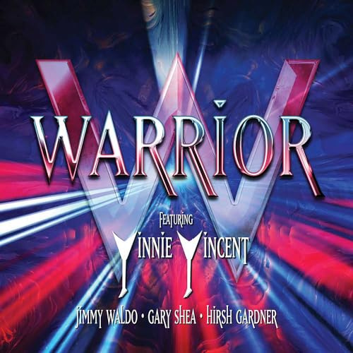 Warrior (feat. Vinnie Vincent, Jimmy Waldo, Gary Shea, Hirsh Gardner)