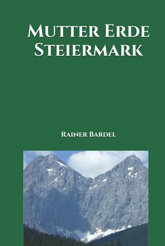 Mutter Erde Steiermark