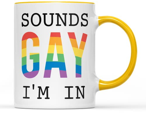 SmartyPants Sounds Gay I'm in Mug Tea Coffee Cup - LGBTQ Flag Rainbow Lesbian Gay Pride Transgender Bisexual Women Men Non-Binary Home Kitchen Accessories Gift Present