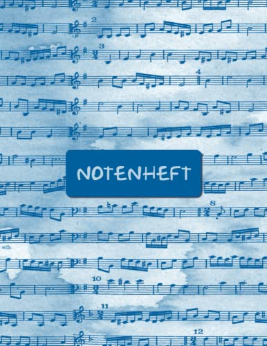 Notenheft: Blanko Notenheft - Geeignet für Anfänger und Fortgeschrittene - 120 Seiten -DIN A4 - Große Lineatur - Musik Schreibheft