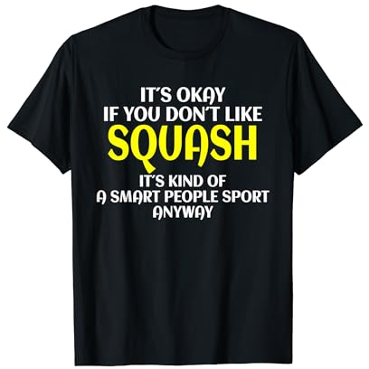 Squash Trainer Lustiger Squash Spruch Squash Spieler T-Shirt