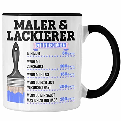 Trendation - Maler & Lackierer Job Tasse Geschenk Männer Lustig Anstreicher Malermeister Lackierer (Schwarz)