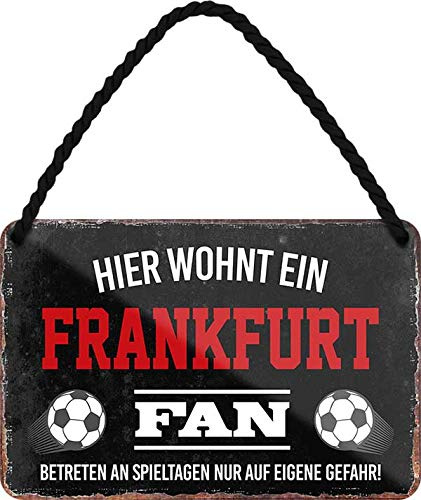 schilderkreis24 - Blechschilder Hier wohnt EIN Frankfurt Fan Deko Metallschild Schild Artikel Geschenk zum Geburtstag oder Weihnachten 18x12cm