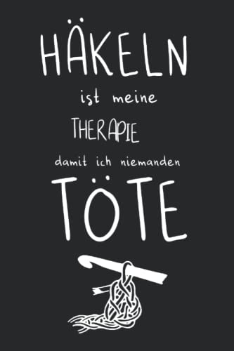 Häkeln ist meine Therapie, damit ich niemanden töte: Häkel-Journal | Projektdetailseiten, Strickmusterpapier und Sockentabellen | Übersicht über Handarbeiten