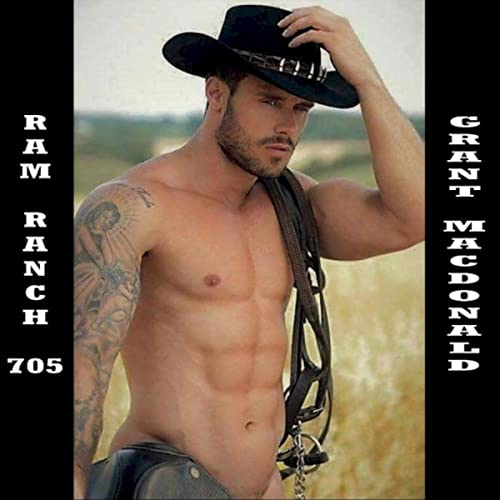 Ram Ranch 705 [Explicit]