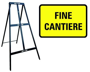 CARTELLO IN LAMIERA SCATOLATA RETTANGOLO 60X40 cm - FINE CANTIERE- SEGNALE CATARIFRAGENTE CON CAVALLETTO (CARTELLO + CAVALLETTO)