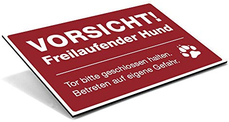 (Signalrot, Schild Alu-Verbund 300x200x4 mm) Hinweis-Schild / Text: Vorsicht! Freilaufender Hund/Tor Bitte geschlossen halten. Betreten auf eigene Gefahr./Piktogramm - Vorsicht Hund Grundstück