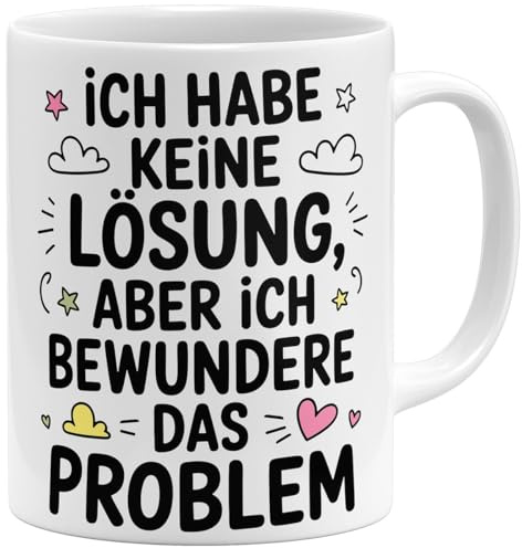 OM3® Kaffee-Tasse mit Spruch - Ich habe keine Lösung, aber ich bewundere das Problem - Keramik Becher - 325ml - Beidseitig Bedruckt - Weiss