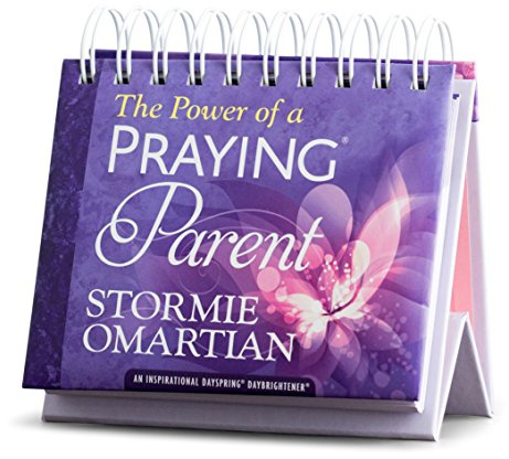 DaySpring - Stormie Omartian - The Power of a Praying Parent - An Inspirational DaySpring DayBrightener - Perpetual Calendar (71351)