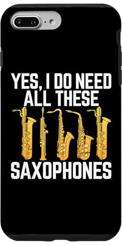 Hülle für iPhone 7 Plus/8 Plus Ja ich brauche all diese Saxophone