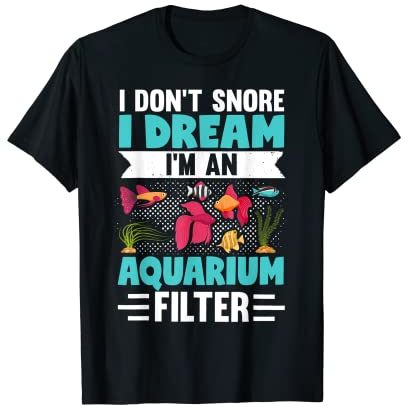 Io Don't Russare Acquario Filtro Acquarista Amanti Pesce Serbatoio Maglietta