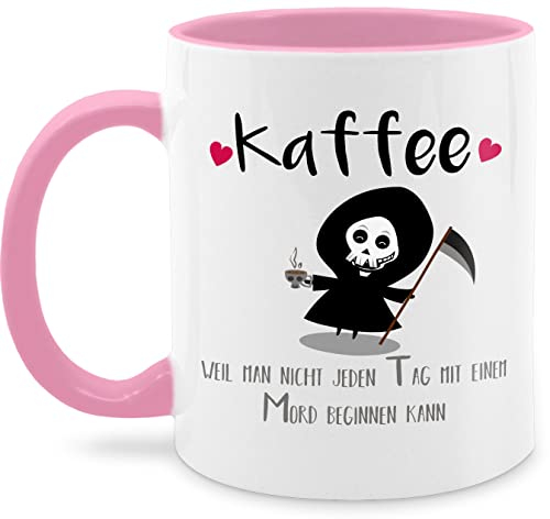 Tasse Tassen 325ml - Statement - Kaffee weil man nicht jeden Tag mit einem Mord beginnen kann - 325 ml - Rosa - witzige geschenke für kolleginnen kaffetassen sprüche statements sensenmann