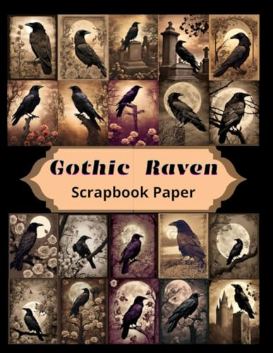 Gothic Raven Scrapbook Paper: Sepia paintings, Gothic dream visions