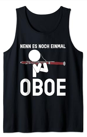 Nenn es noch einmal Oboe lustiges Fagottisten Fagott Design Tank Top