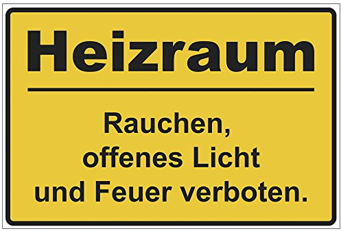Schild Heizraum - Rauchen, offenes Licht und Feuer verboten, Alu-Dibond | 3 mm stark, wetterfest