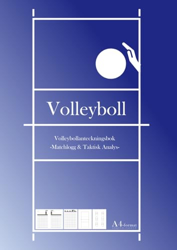 Volleyboll Volleybollanteckningsbok -Matchlogg & Taktisk Analys- A4-format