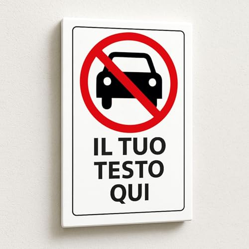 Mr Pubblicità - Cartello Divieto di Accesso Auto Personalizzato, 30x21 cm, Testo e immagine Personalizzabile - Per uso esterno o interno - Adatto alle intemperie (DIVIETO AUTO)