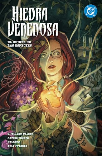 Dc premiere amanecer de dc. hiedra venenosa 4. el origen de las especies