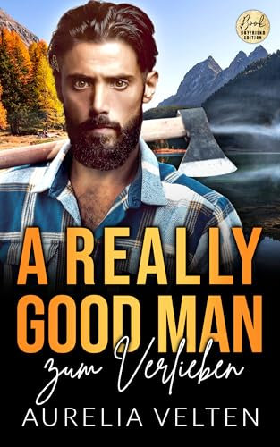 A Really Good Man zum Verlieben (Boston In Love)