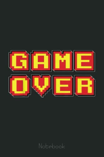 Game Over Vintage Retro Video Games Gaming gift arcade Notebook: Video Games Notebook and Tracker: Gamer's Journal Designed To Record Current and Future Gaming | Gaming Fire
