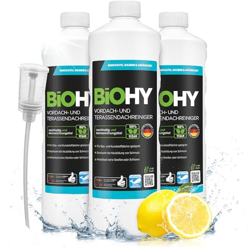 BiOHY Terrasstak- och förtakrengöring (3 x 1l flaska) + doser | Bio-koncentrat för glastak, plasttak, vinterträdgårdar Bio-koncentrat för glastak, plasttak (Vordach und Terrassendachreiniger)
