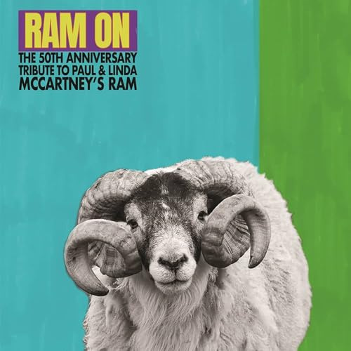 Ram On 50th Anniversary Tribute To Paul And Linda Mccartney's 'Ram'