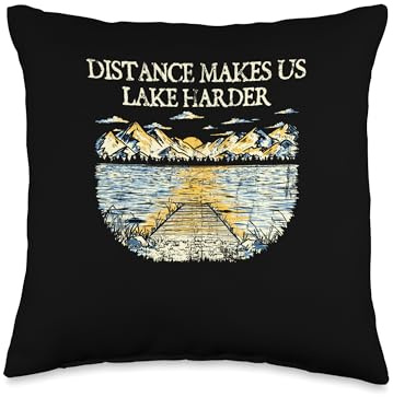 Distance Makes Us Lake Harder Camping Lakes Camper Lagoon Throw Pillow
