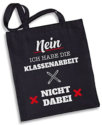 Tassenbrennerei Lehrer Baumwolltasche mit Spruch Nein ich habe die Klassenarbeit nicht dabei - Geschenk für Lehrerin - Lehrertasche