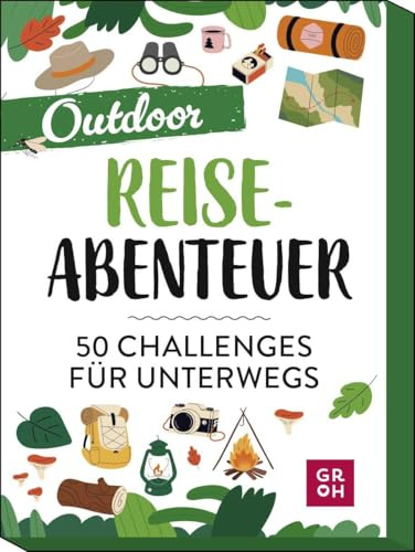 Reiseabenteuer - Outdoor: 50 Challenges für unterwegs | Kartenset für unvergessliche Outdoor-Erlebnisse Outdoor- und Camping-Fans