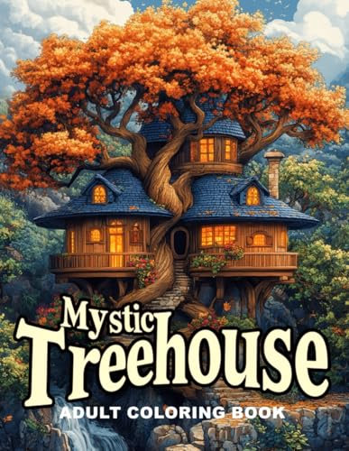 Mystic Treehouse Adult Coloring Book