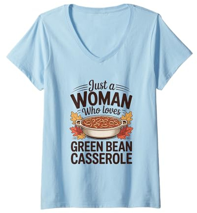 Femme Just A Woman Who Loves Casserole de Haricots Verts T-Shirt avec Col en V