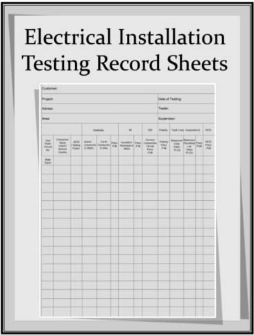 Electrical Installation Testing Record Sheets: Electrical Inspection, Inspection Sheets, Electrical Safety Test, Record Sheets, Electrical ... Measurement ( (8.5Χ11 Inches 211 Pages)
