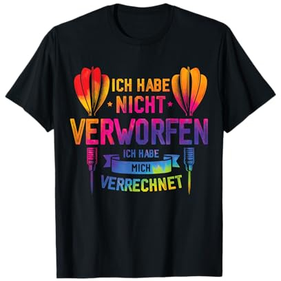 Darts Lustiger Spruch Für Alle Dartspieler Und Fans T-Shirt