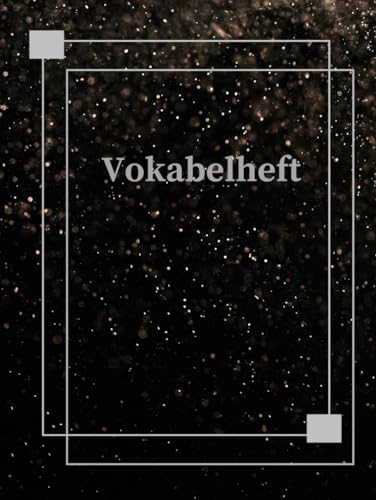 Mein Vokabelheft DIN A4 Vokabelbuch 2 Spalten 106 Seiten Schulheft Übungsheft um Sprachen und Vokabeln leichter zu lernen & notieren Notizbuch ... Sprachschule Schulbedarf Lernkontrolle A14A