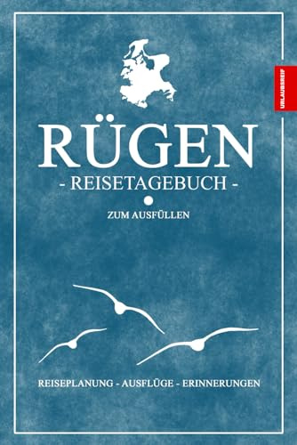 Reisetagebuch Rügen zum Ausfüllen: Kleines Tagebuch zum selber Schreiben - Schicke Rügen Geschenke - Souvenir für den Ostsee Urlaub auf der deutschen Insel - Wandern und Fahrrad fahren
