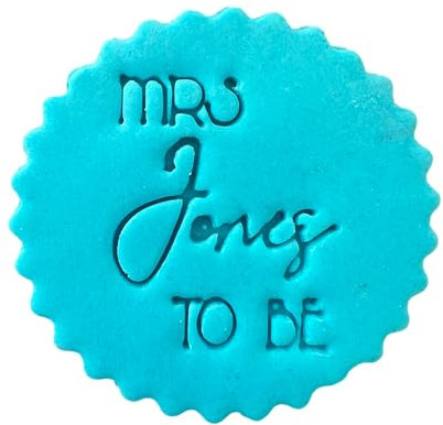 Custom Mrs to Be Fondant Stamp Debosser Cupcake Icing Cookie Decoration Cake Personalised (12cm)