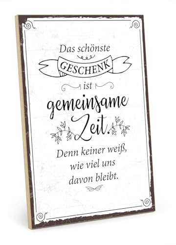 TypeStoff Holzschild mit Spruch – GEMEINSAME ZEIT IST DAS SCHÖNSTE GESCHENK – im Vintage-Look mit Zitat als Geschenk und Dekoration - HS-00639